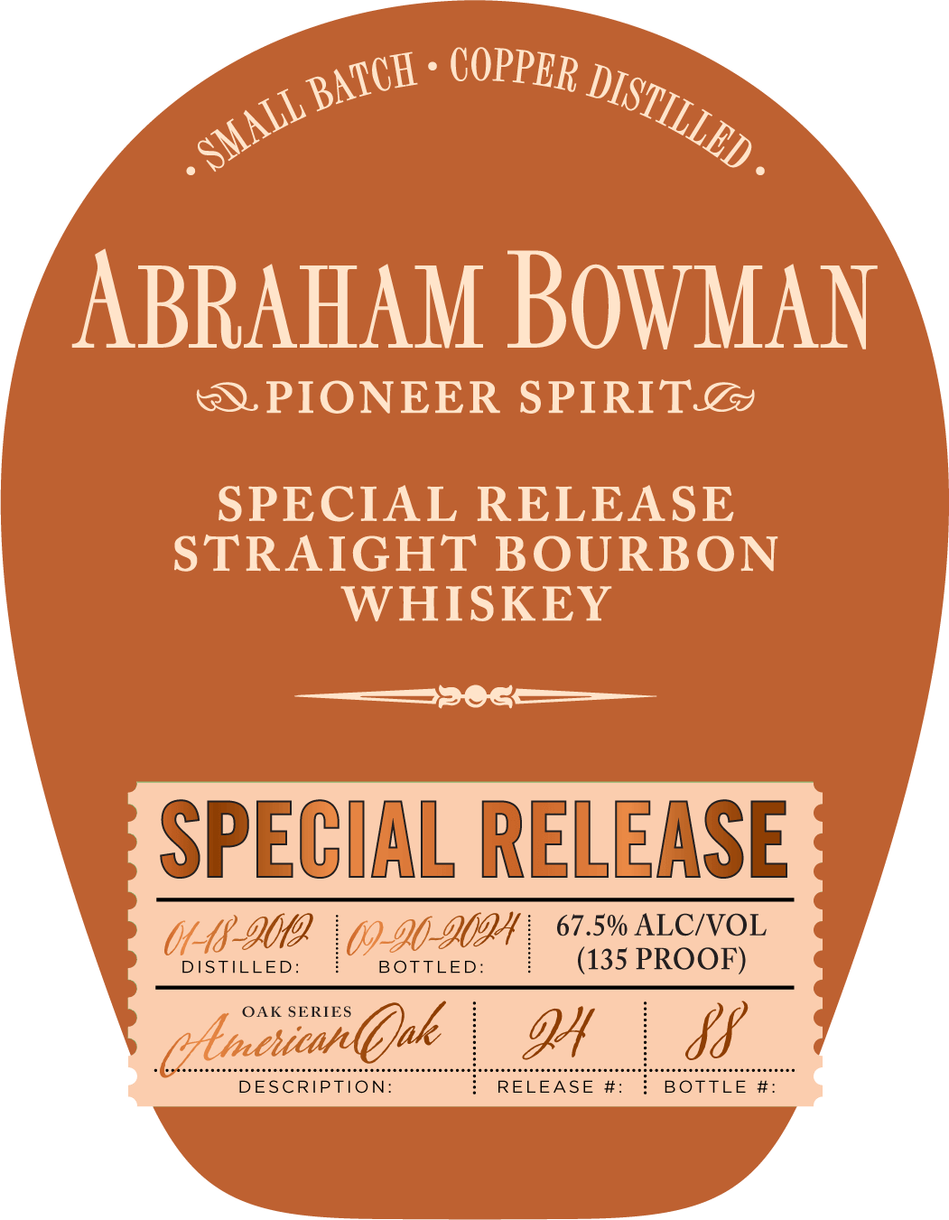 Abraham Bowman Special Release Straight Bourbon Whiskey - American Oak Series Batch 24  A. Smith Bowman Distillery   