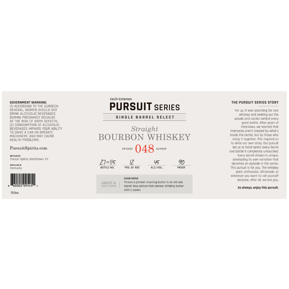 Cecil & Coleman Pursuit Series Episode 048 Bourbon Bourbon Pursuit Spirits