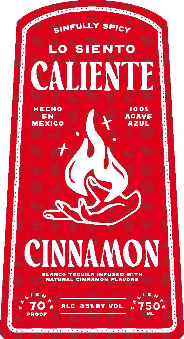 Lo Siento Caliente Cinnamon Blanco Tequila Lo Siento