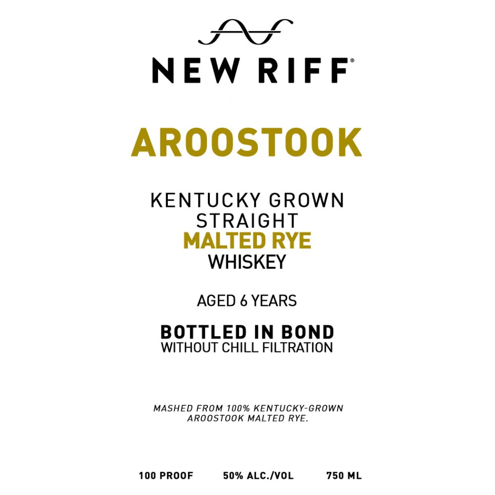 New Riff Aroostook 6 Year Old Bottled in Bond Straight Malted Rye Rye Whiskey New Riff Distilling   