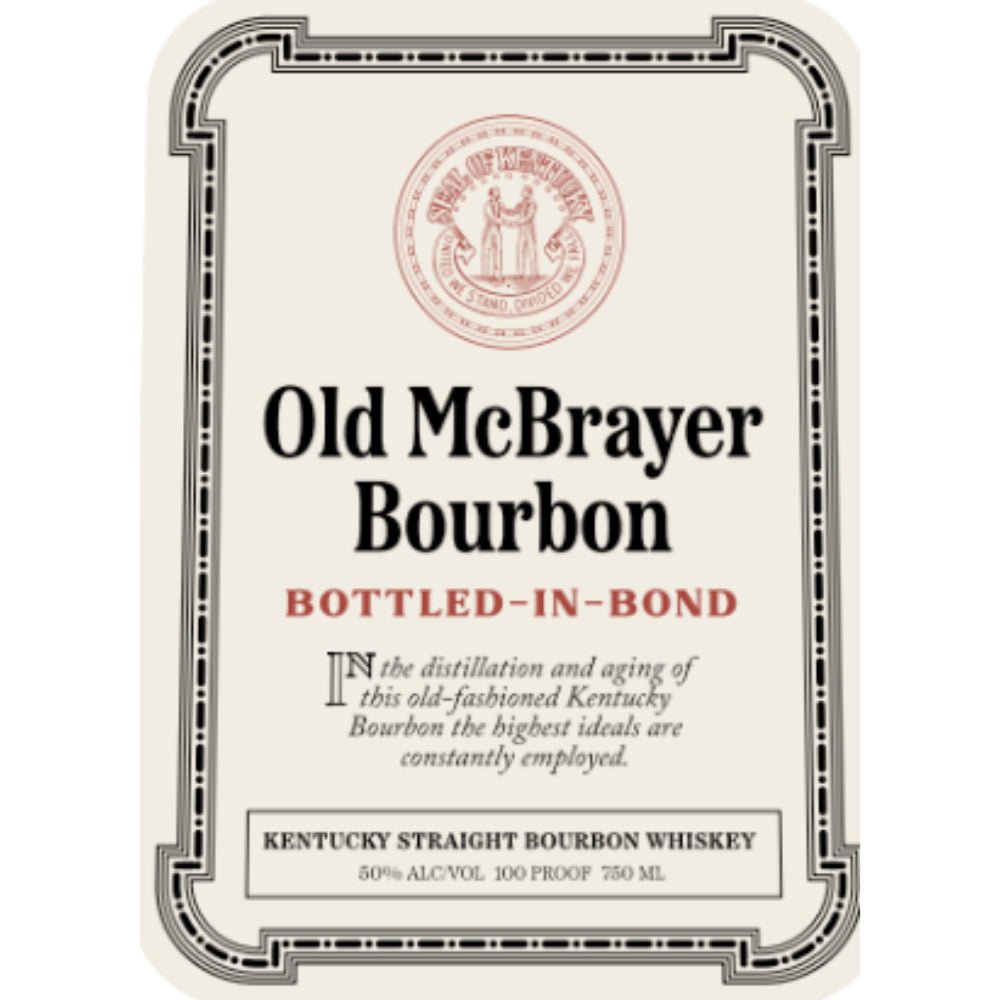 ﻿Old McBrayer Bottled in Bond Bourbon Bourbon McBrayer Legacy Spirits