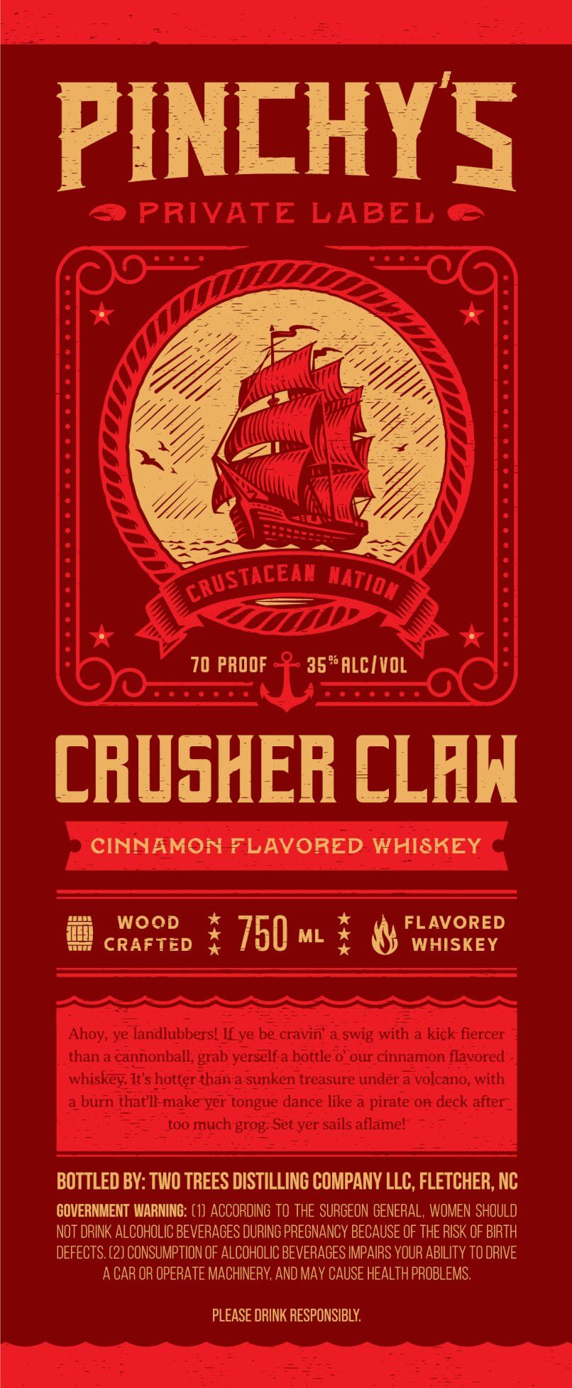 Pinchy's Private Label Crusher Claw Cinnamon Flavored Whiskey Whiskey Two Trees Distilling   