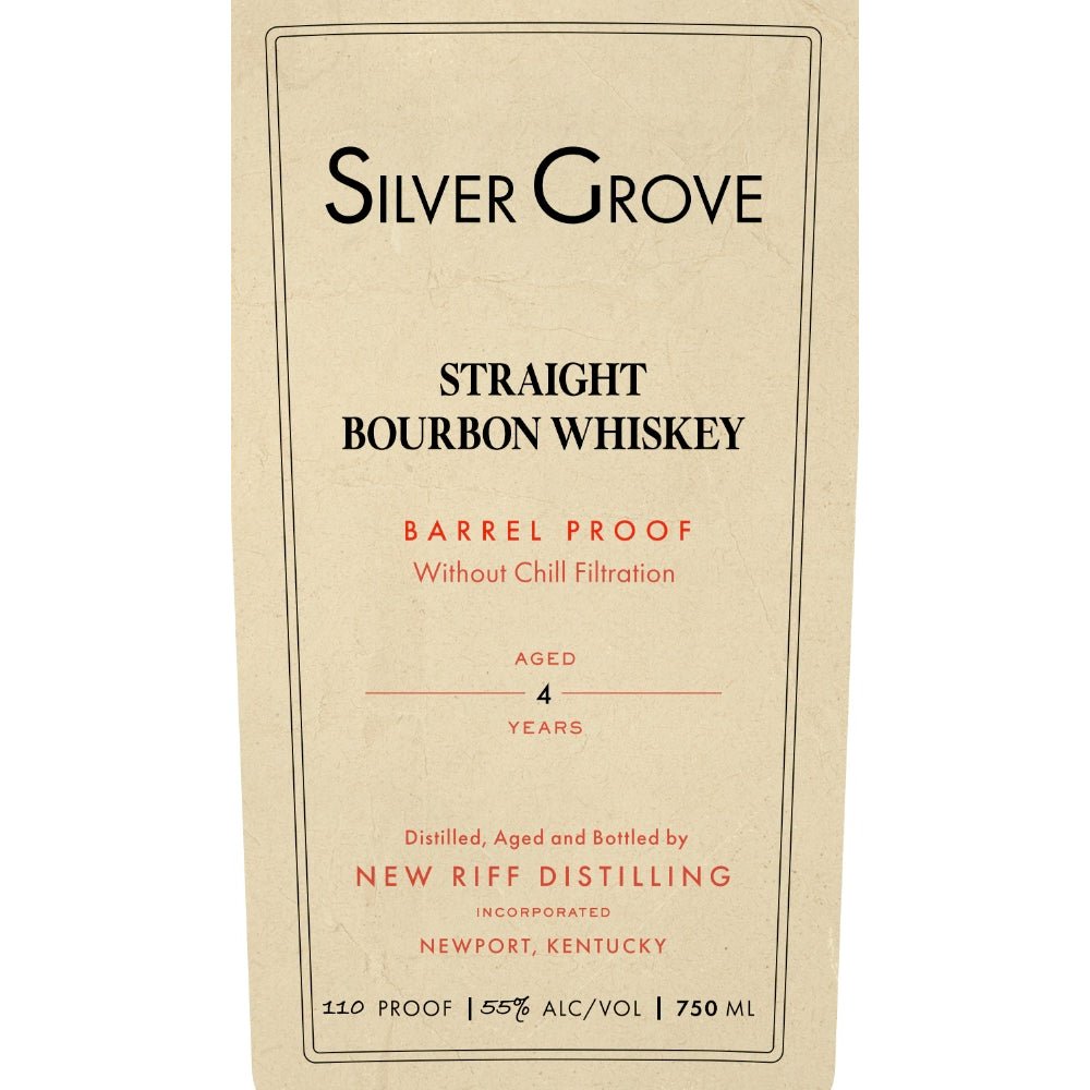 Silver Grove Barrel Proof Straight Bourbon Bourbon New Riff Distilling   