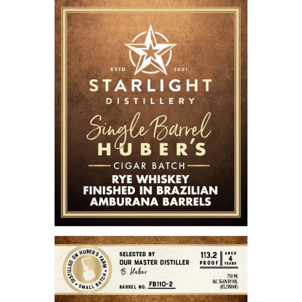 Starlight Huber’s Cigar Batch Rye Finished In Brazilian Amburana Barrels Rye Whiskey Starlight Distillery   