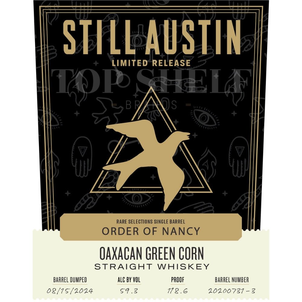 Still Austin Rare Selections Single Barrel: Order of Nancy Straight Whiskey Still Austin Whiskey Co.   