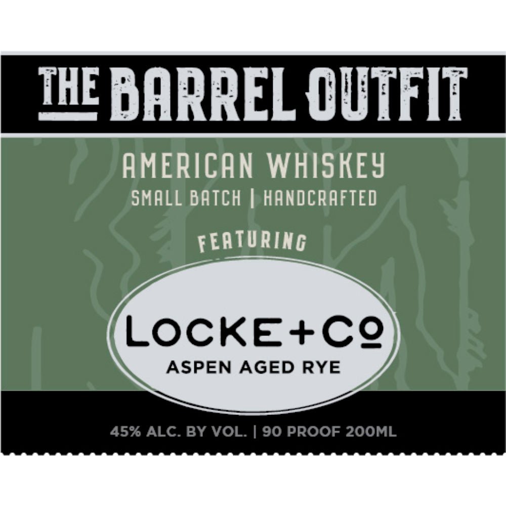 The Barrel Outfit American Whiskey: Locke & Co. Aspen Rye American Whiskey The Barrel Outfit