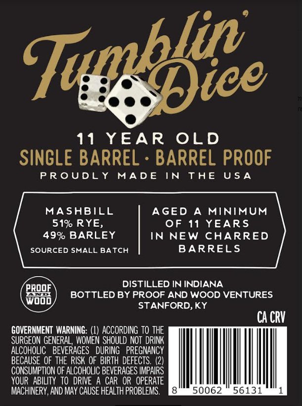 Tumblin' Dice 11 Year Old Straight Rye Whiskey Straight Rye Whiskey Tumblin Dice   