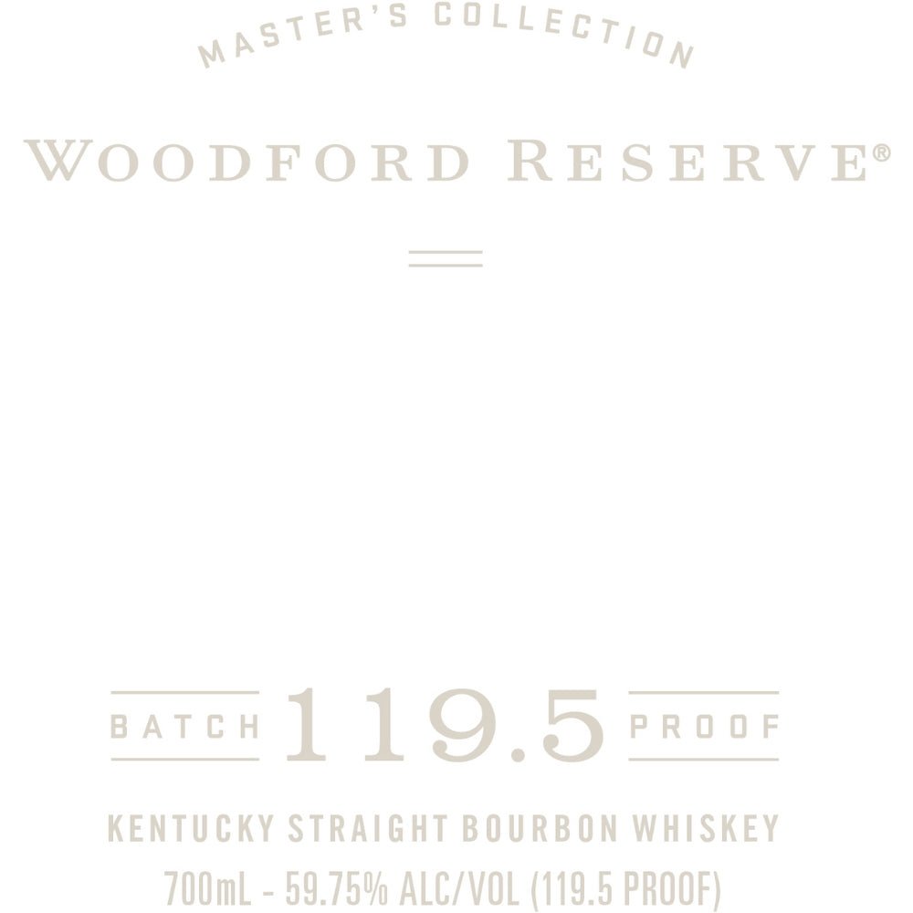 Woodford Reserve Batch Proof 119.5 Bourbon Woodford Reserve   